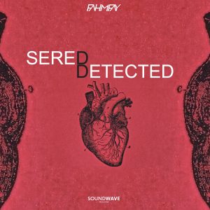 FAHMYFAY – SERED DETECTED (Sample Pack)